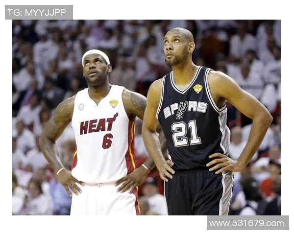 07年NBA总决赛回顾马刺与骑士的巅峰对决与传奇时刻